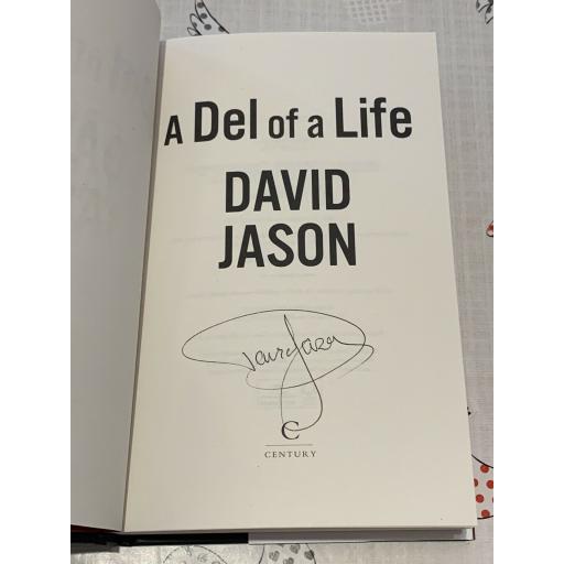 SIR DAVID JASON SIGNED 'A DEL OF A LIFE' BOOK - ONLY FOOLS & HORSES